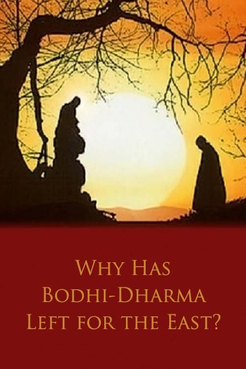 Image Why Has Bodhi-Dharma Left for the East?