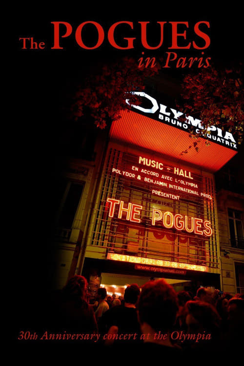 The Pogues in Paris - 30th Anniversary Concert