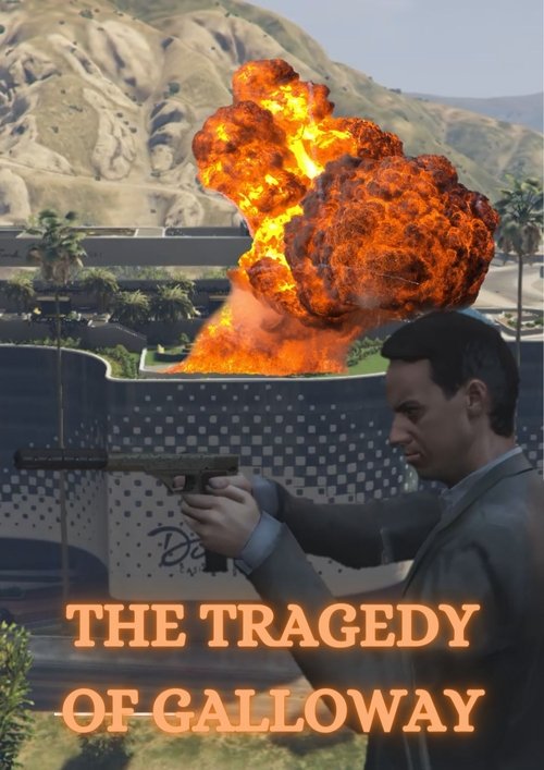 Nonton film The Tragedy of Galloway (2024) terbaru sub indo Nonton film The Tragedy of Galloway (2024) terbaru sub indo