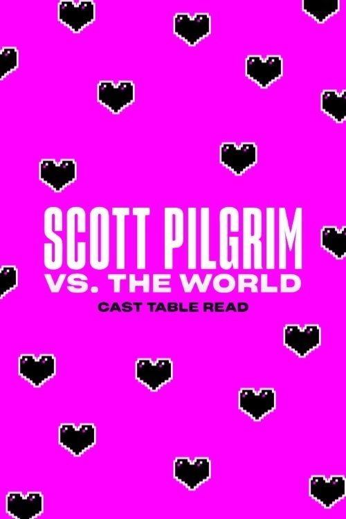 Scott Pilgrim vs. the World - 10th Anniversary Reunion Table Read