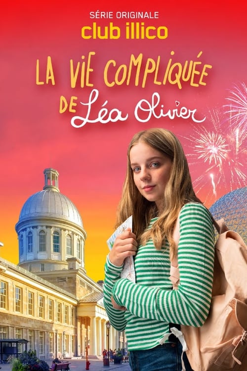 La vie compliquée de Léa Olivier
