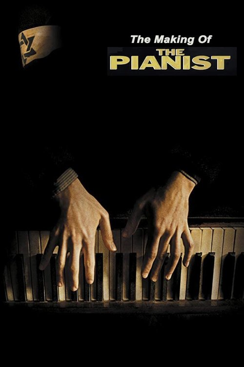 The Making of The Pianist
