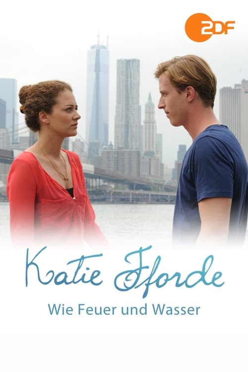 Image Katie Fforde: Wie Feuer und Wasser