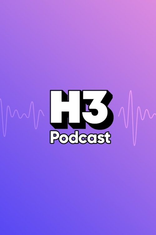 ©31-09-2019 H3 Podcast full movie streaming