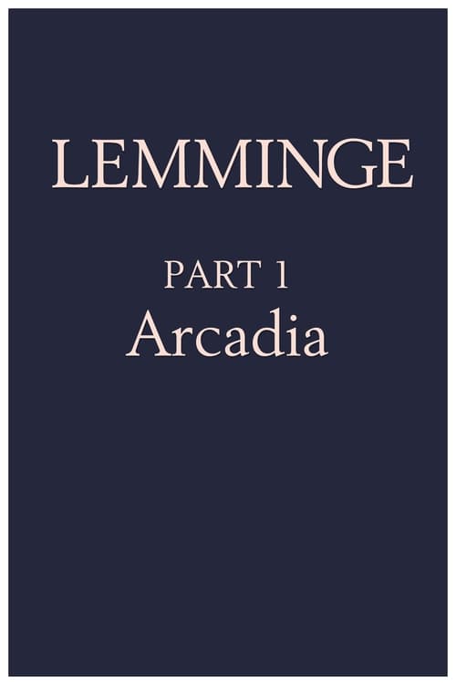 Lemmings, Part 1: Arcadia
