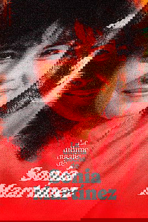 La ultima noche de Sonia Martinez