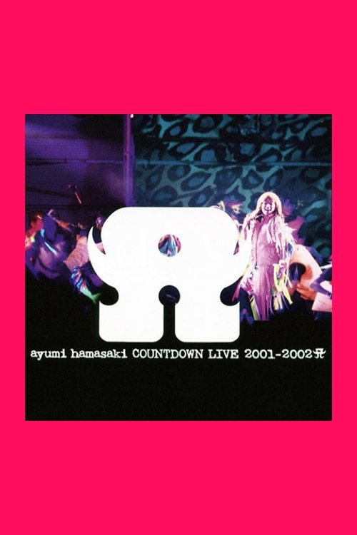 Ayumi Hamasaki Countdown Live 2001-2002 A