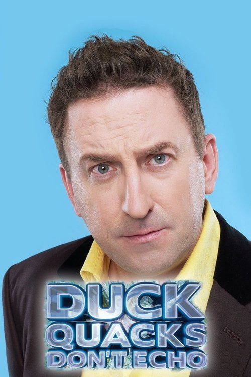 Duck Quacks Don't Echo Claudia Winkleman, Johnny Vegas, Joe Lycett (2016) Season 5 Episode 3 Full Movie Watch Duck Quacks Don't Echo Season 5 Episode 3 Full Movie Download