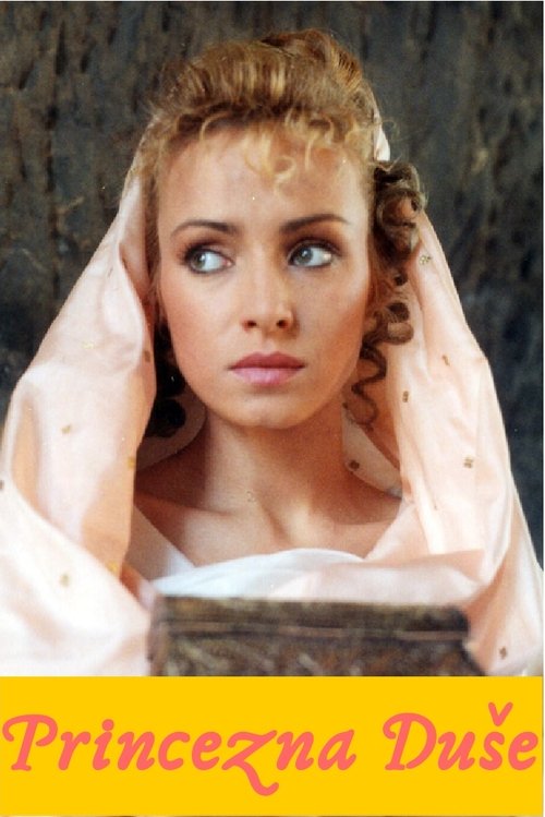 Princezna Duše stream movies online free