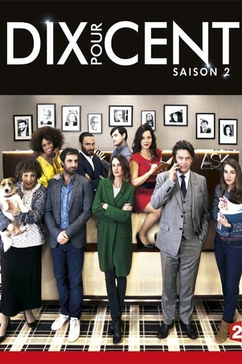 Dix Pour Cent (2015) TV Show