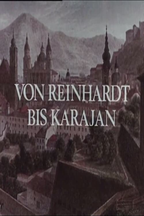 Von Reinhardt bis Karajan - 50 Jahre Salzburger Festspiele