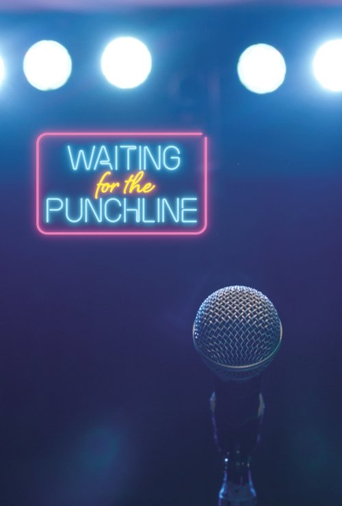 Waiting For The Punchline