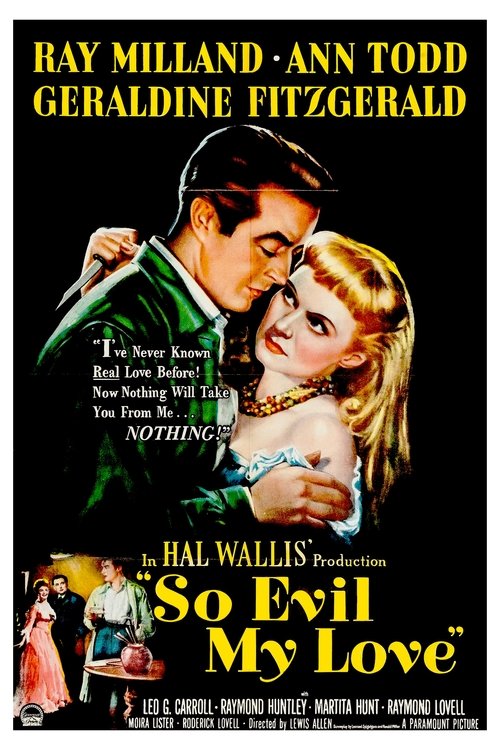 So Evil My Love