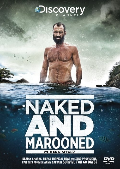 Ed Stafford: Naked and Marooned