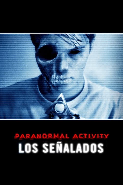 Image Paranormal Activity: Los señalados