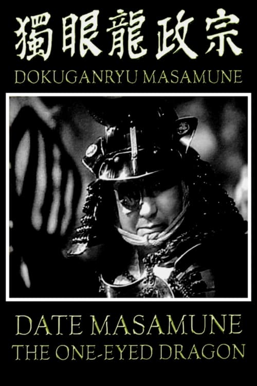 Date Masamune the One-Eyed Dragon