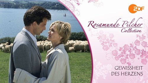 Rosamunde Pilcher: Gewissheit des Herzens