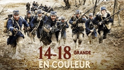 1914-1918, la grande guerre en couleur