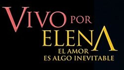 Vivo Por Elena
