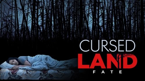 Cursed Land. Fate