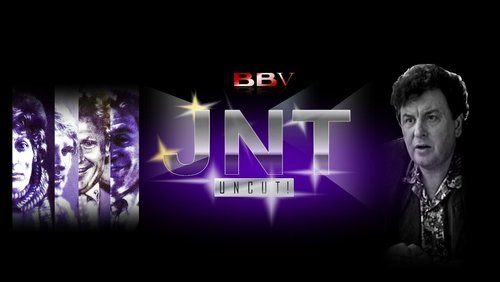 JNT: Uncut!