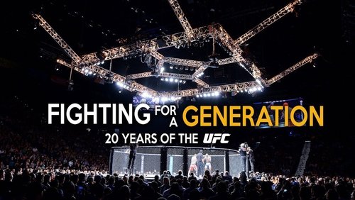 Fighting for a Generation: 20 Years of the UFC