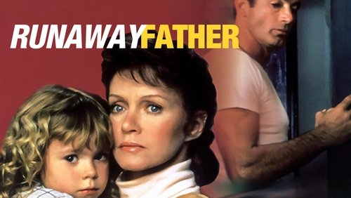 Runaway Father