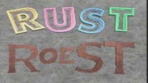 Rust Roest