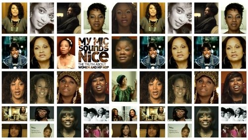 My Mic Sounds Nice: A Truth About Women and Hip Hop
