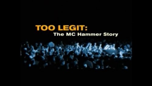 Too Legit: The MC Hammer Story