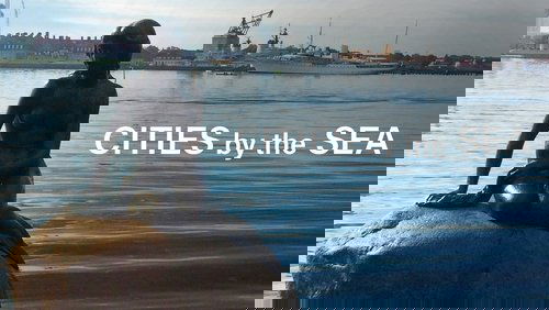 Cities by the Sea