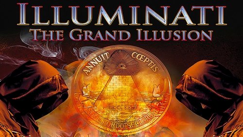 Illuminati: The Grand Illusion