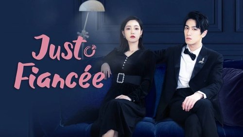 Just Fiancee