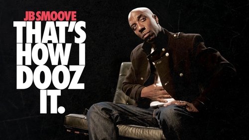 JB Smoove: That's How I Dooz It