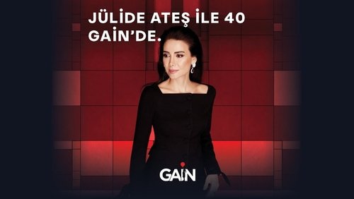 Jülide Ateş ile 40