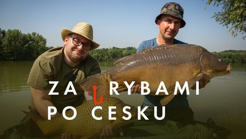 Za rybami po Česku