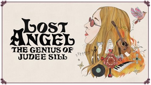 Lost Angel: The Genius of Judee Sill