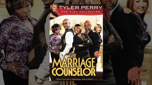Tyler Perry's The Marriage Counselor - The Play