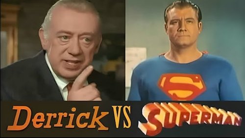 Derrick contre Superman