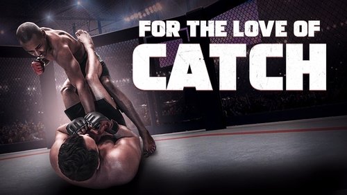 For the Love of Catch