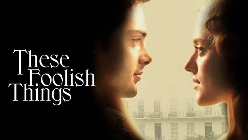 These Foolish Things