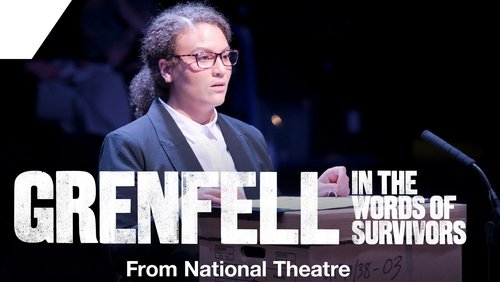 National Theatre at Home: Grenfell: In the Words of Survivors
