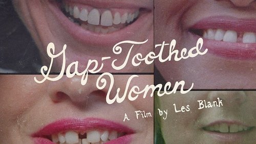 Gap-Toothed Women