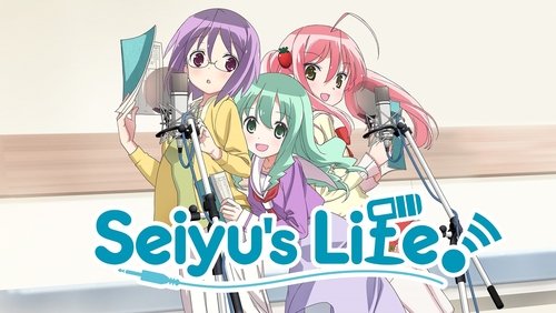 Seiyu's Life!