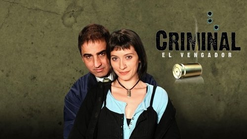 Criminal el Vengador