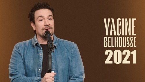 Yacine Belhousse : 2021