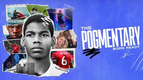 The Pogmentary: Born Ready