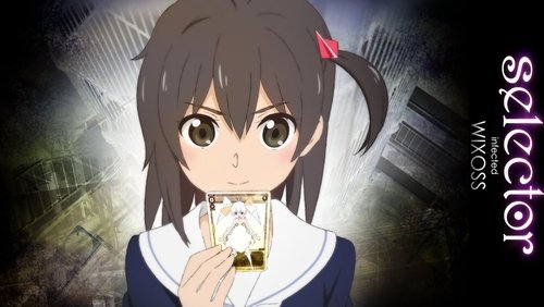 Selector Infected WIXOSS
