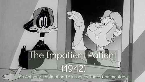 The Impatient Patient