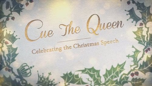 Cue the Queen: Celebrating the Christmas Speech